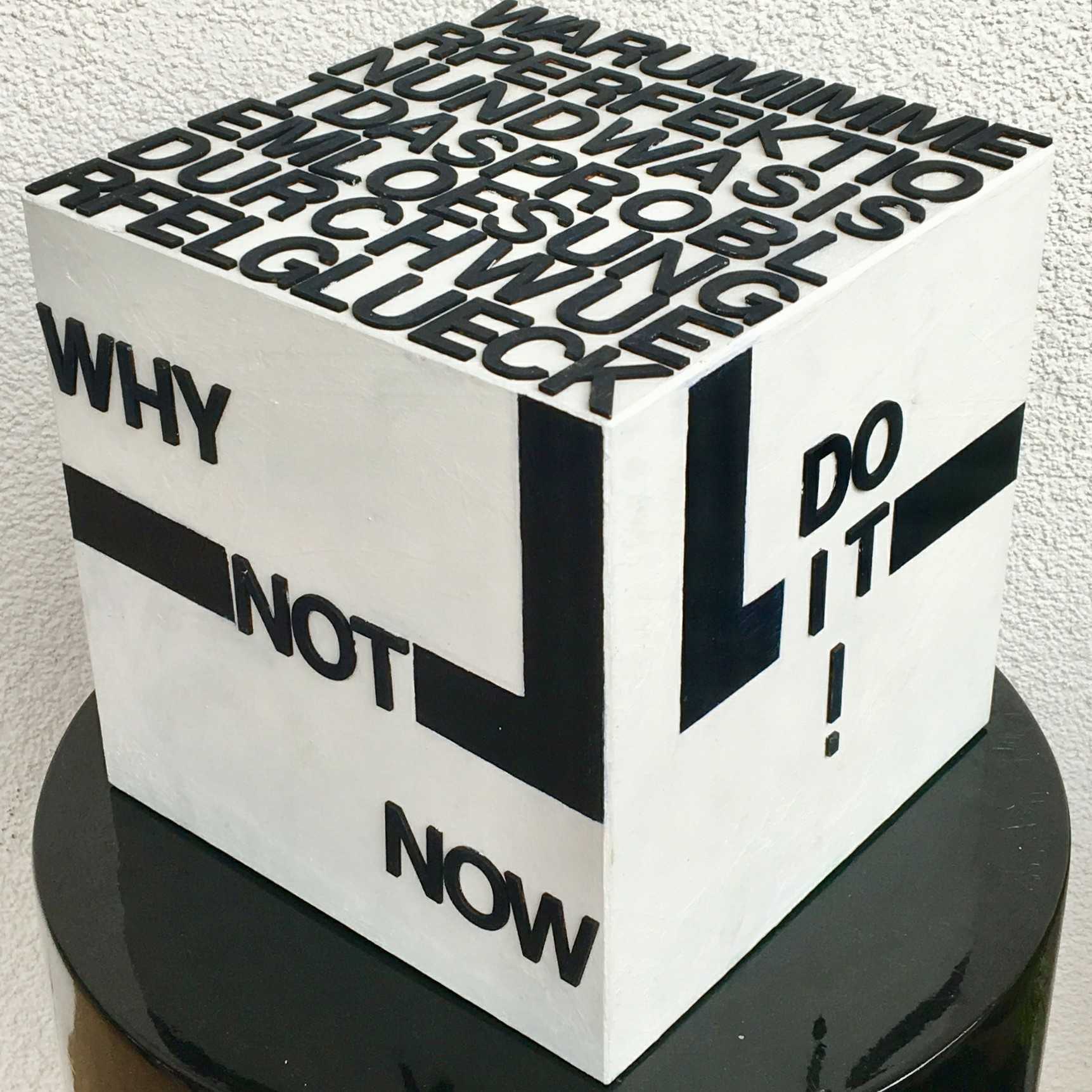 Why not now, 20x20x20, 2018